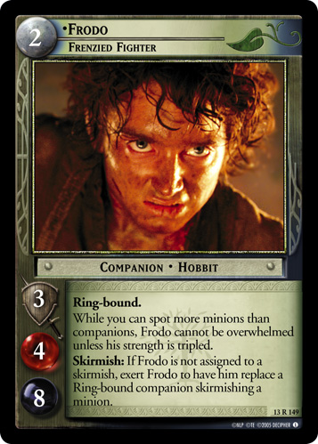 13R149 - Frodo, Frenzied Fighter - Click Image to Close