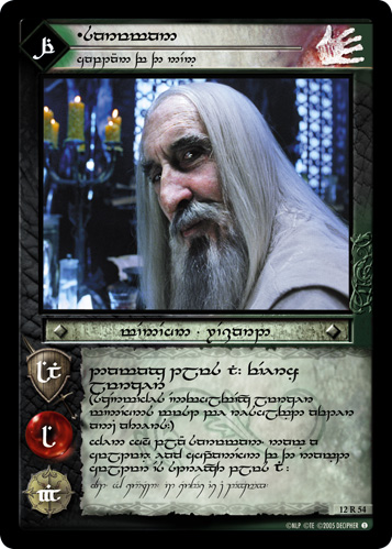 12R54T - Saruman, of Many Colours (Tengwar) - Click Image to Close