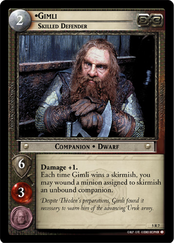 5R7 - Gimli, Skilled Defender - Click Image to Close