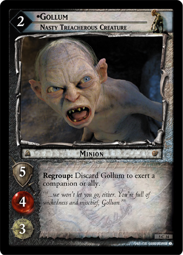 5C24 - Gollum, Nasty Treacherous Creature - Click Image to Close