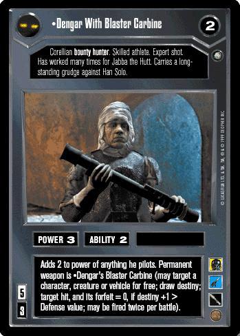 FOIL - Dengar With Blaster Carbine - Click Image to Close