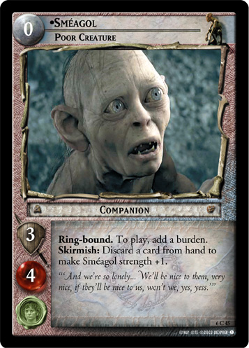 6C45 - Smeagol, Poor Creature - Click Image to Close