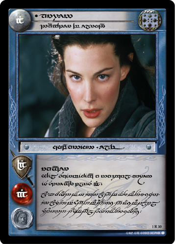 [Poor Condition] 1R30T - Arwen, Daughter of Elrond (Tengwar) - Click Image to Close