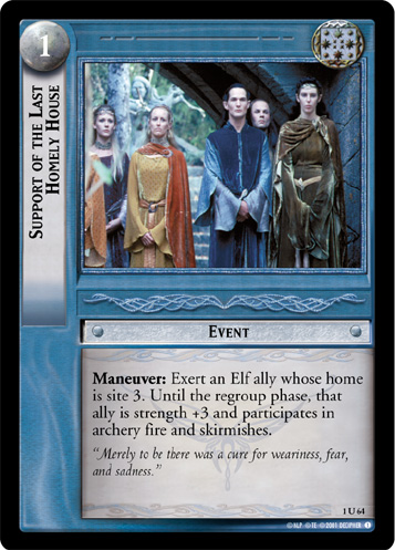 FOIL 1U64 - Support of the Last Homely House - Click Image to Close