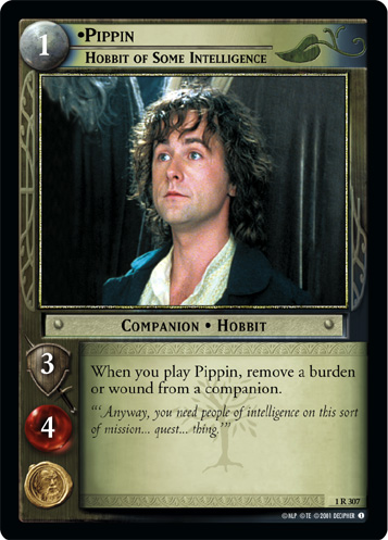 FOIL 1R307 - Pippin, Hobbit of Some Intelligence - Click Image to Close