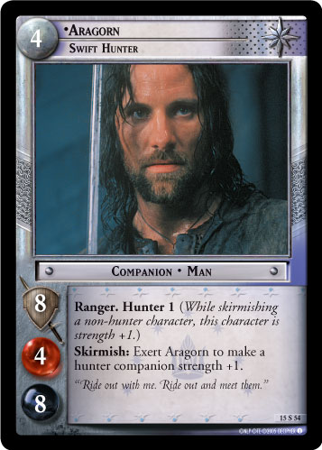 15S54 - Aragorn, Swift Hunter - Click Image to Close