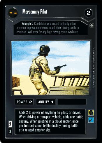 FOIL - Mercenary Pilot - Click Image to Close