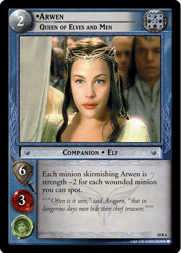 10R6 - Arwen, Queen of Elves and Men - Click Image to Close