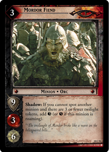 FOIL 10C91 - Mordor Fiend - Click Image to Close