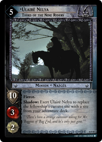 FOIL 0P97 - Ulaire Nelya, Third of the Nine Riders - Click Image to Close