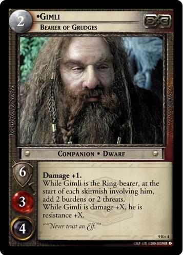 9R+4 - Gimli, Bearer of Grudges - Click Image to Close