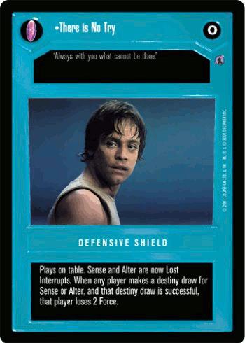 There Is No Try - Defensive Shield - Click Image to Close