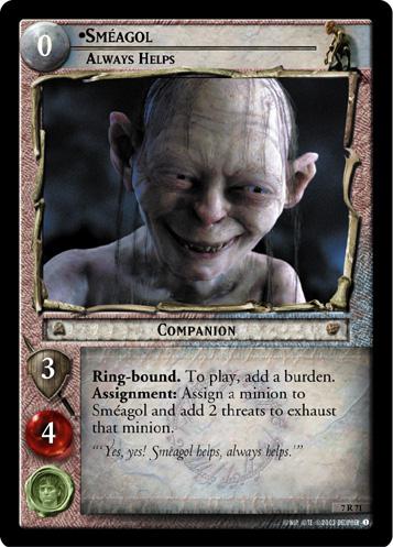 7R71 - Smeagol, Always Helps - Click Image to Close