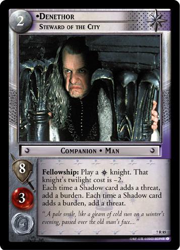 7R85 - Denethor, Steward of the City - Click Image to Close