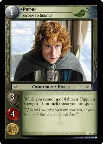 FOIL 7C323 - Pippin, Sworn to Service - Click Image to Close