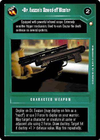 Dr. Evazan's Sawed-off Blaster - Click Image to Close