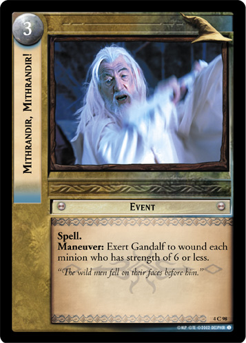 FOIL 4C98 - Mithrandir, Mithrandir! - Click Image to Close