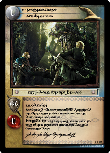 4R103T - Treebeard, Earthborn (Tengwar) - Click Image to Close