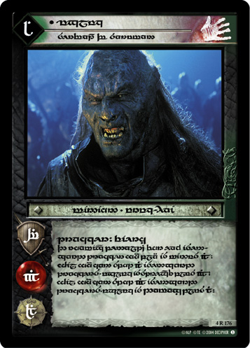 4R176T - Ugluk, Servant of Saruman (Tengwar) - Click Image to Close